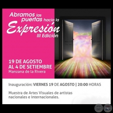 Abramos las Puertas Hacia la Expresin III - Obra de Rodrigo Velzquez - Viernes 19 de Agosto de 2016